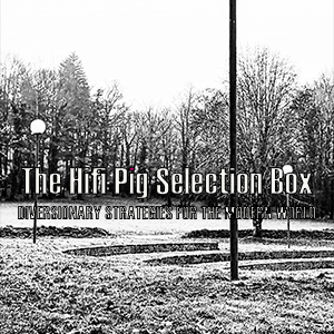 The HiFi Pig Selection Box January 2022