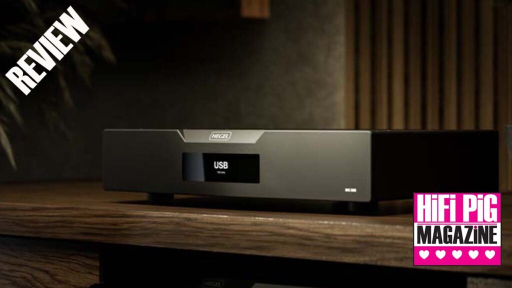 Hegel D50 Raven DAC review