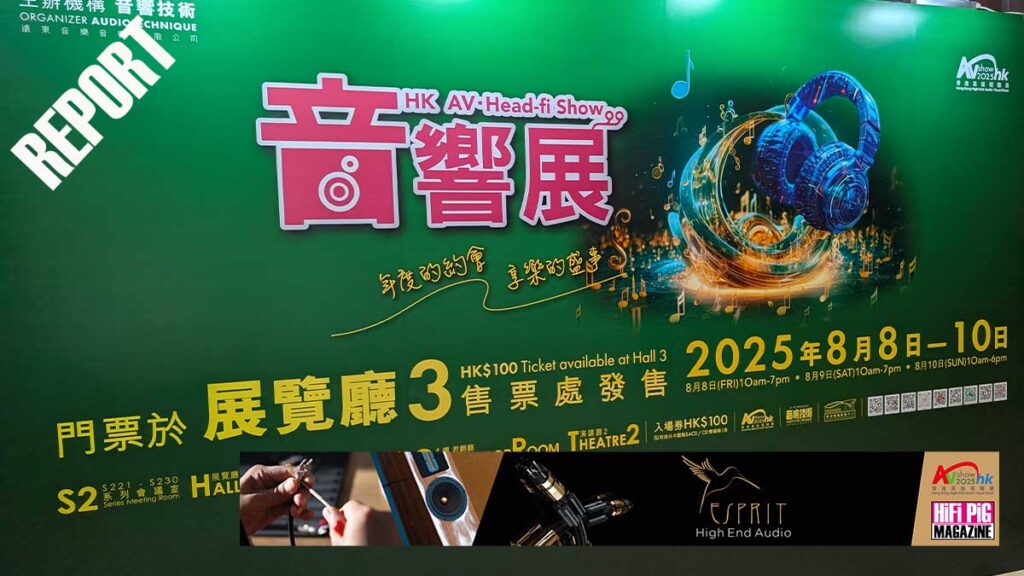 Hong Kong High End AV Show 2025 Report

Hong Kong HiFi Show 2025 report