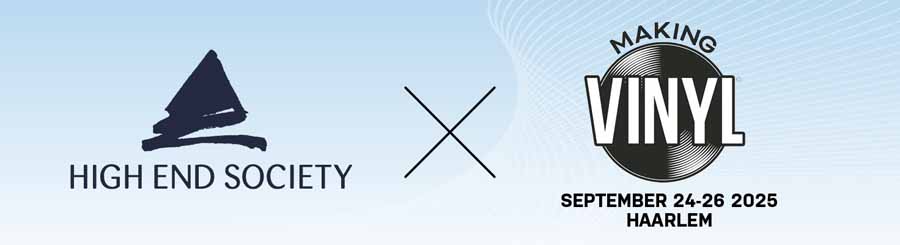 High End Society X Making Vinyl Europe 2025