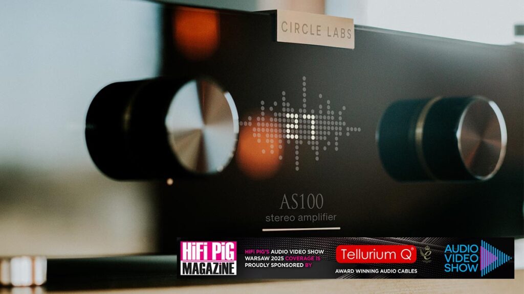 Circle Labs AS100 And M500 Premiere At Audio Video Show Warsaw 2025 