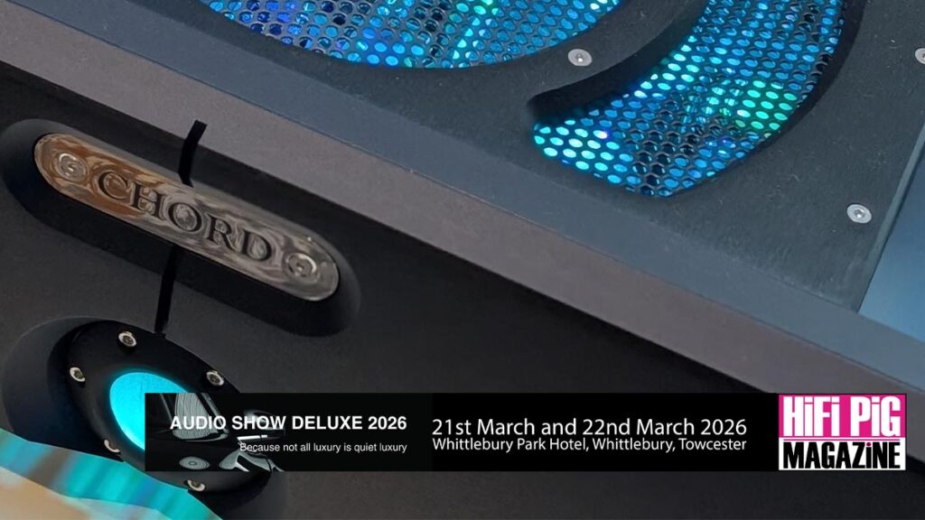 Chord Electronics At Audio Show Deluxe 2026 hifi news
