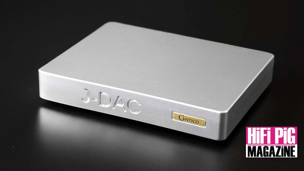 Cantico J-DAC DAC hifi news