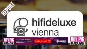 HiFi Deluxe Vienna 2026 Report High end vienna 2026 report Vienna hifi show 2026 report